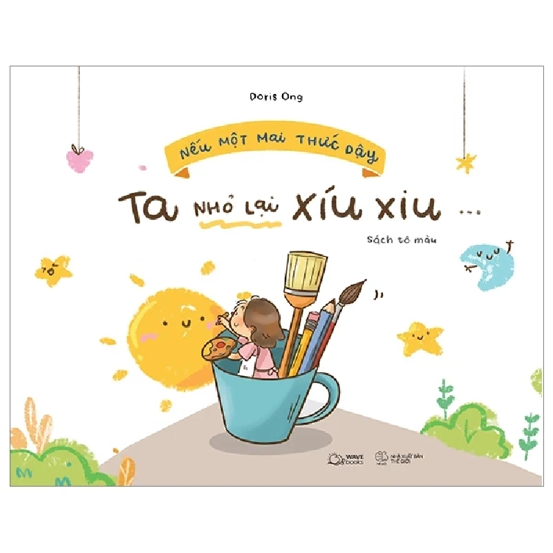 Nếu Một Mai Thức Dậy, Ta Nhỏ Lại Xíu Xiu - Doris Ong 324771