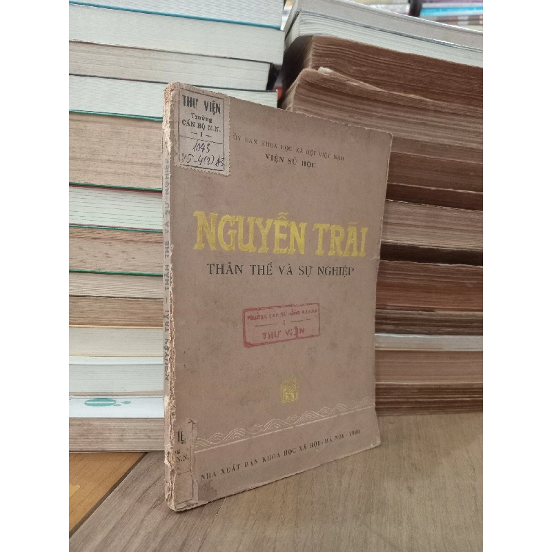 Nguyễn Trãi: Thân thế và sự nghiệp - Ủy ban Khoa học Xã hội Việt Nam Viện Sử Học 786563