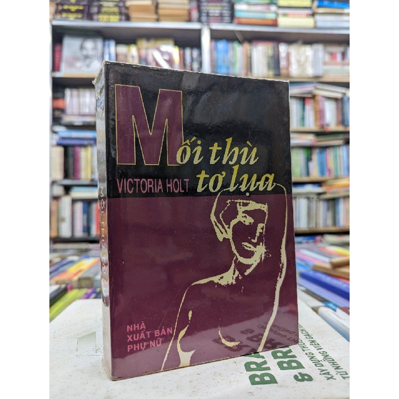 Mối thù tơ lụa - Victoria Holt 122729