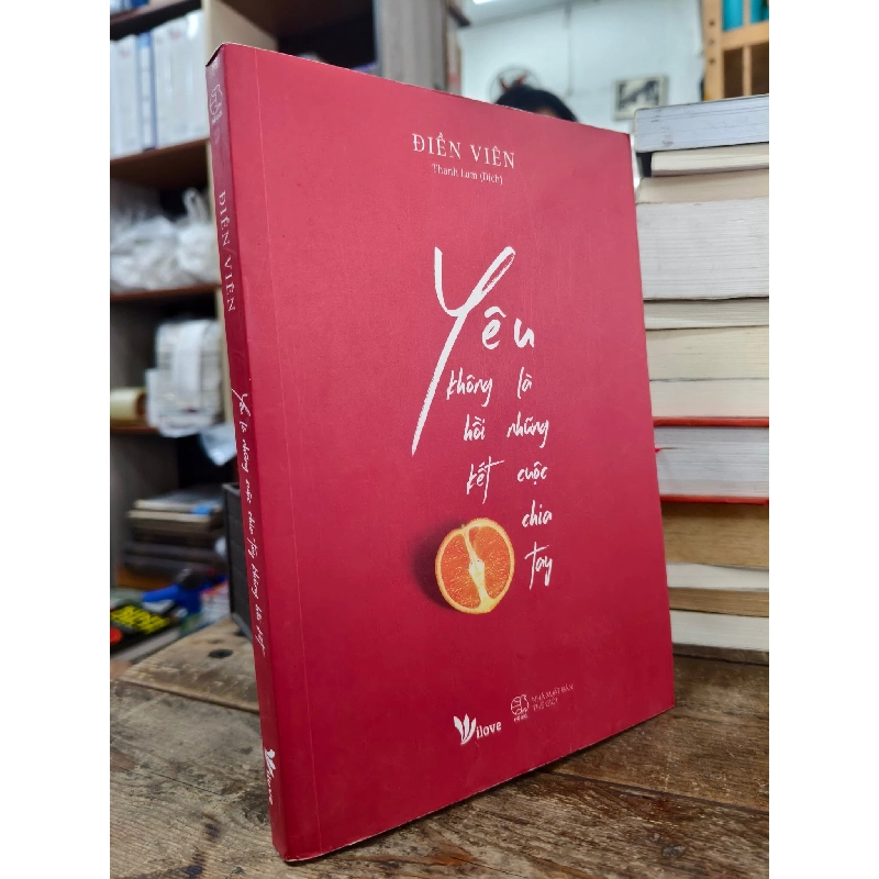 Yêu là những cuộc chia tay không hồi kết - Điền Viên 1013268