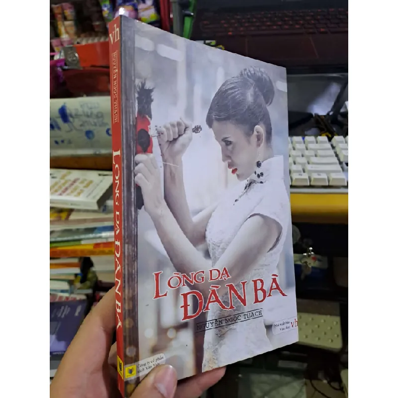 Lòng dạ đàn bà - Nguyễn Ngọc Thạch VĂN HỌC HCM1008 577340