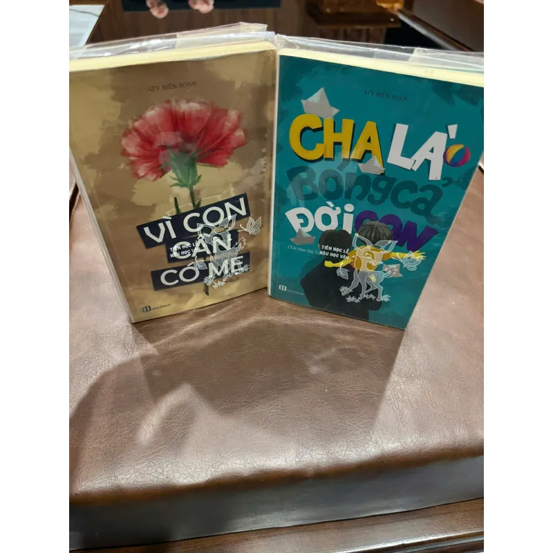 Combo 2 Sách Dạy Con: “Vì Con Cần Có Mẹ” & “Cha Là Bóng Cả Đời Con” - K3 1013579