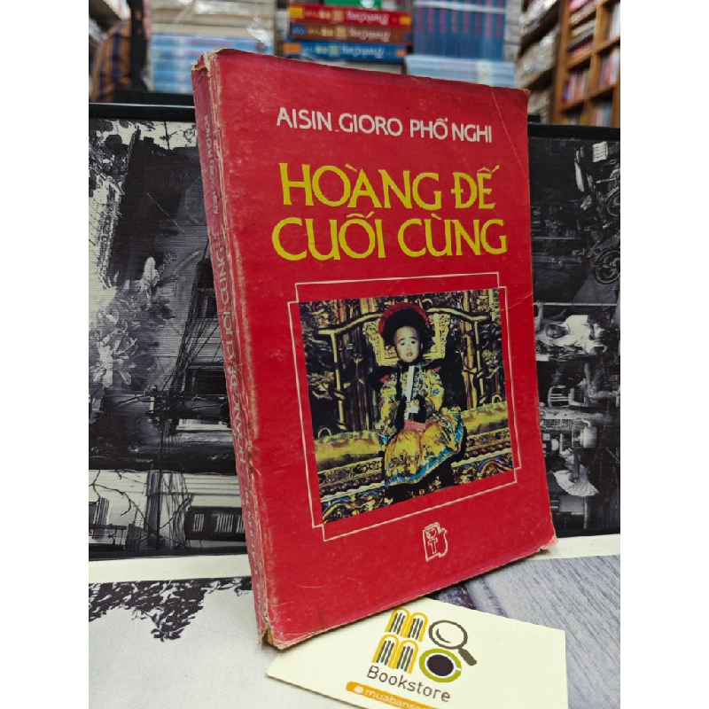 HOÀNG ĐẾ CUỐI CÙNG 146334