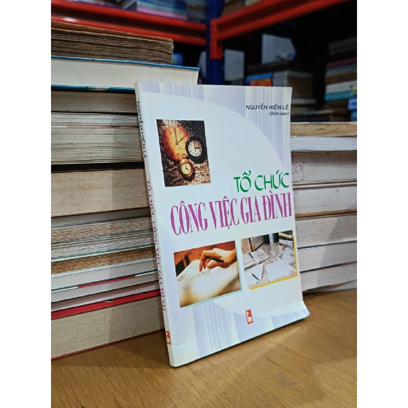 Tổ chức công việc gia đình - Nguyễn Hiến Lê 183555