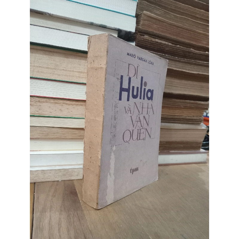 Dì Hulia và nhà văn quèn - Mario Vargax Loxa 202373