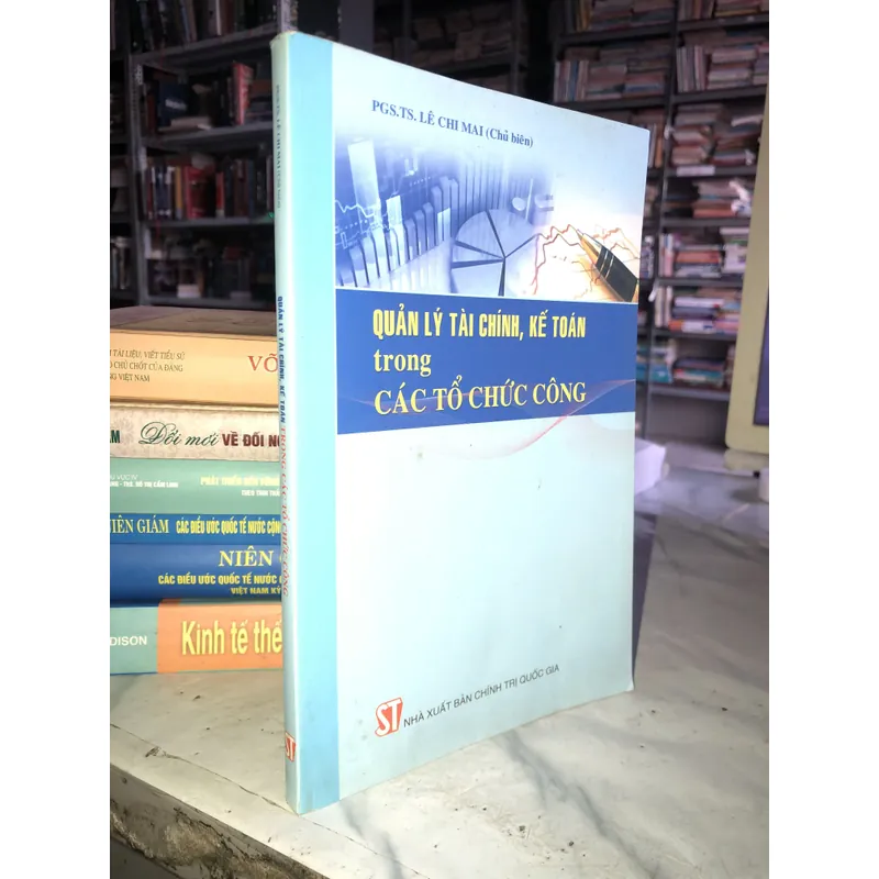 Quản lý tài chính, kế toán trong các tổ chức công 708781
