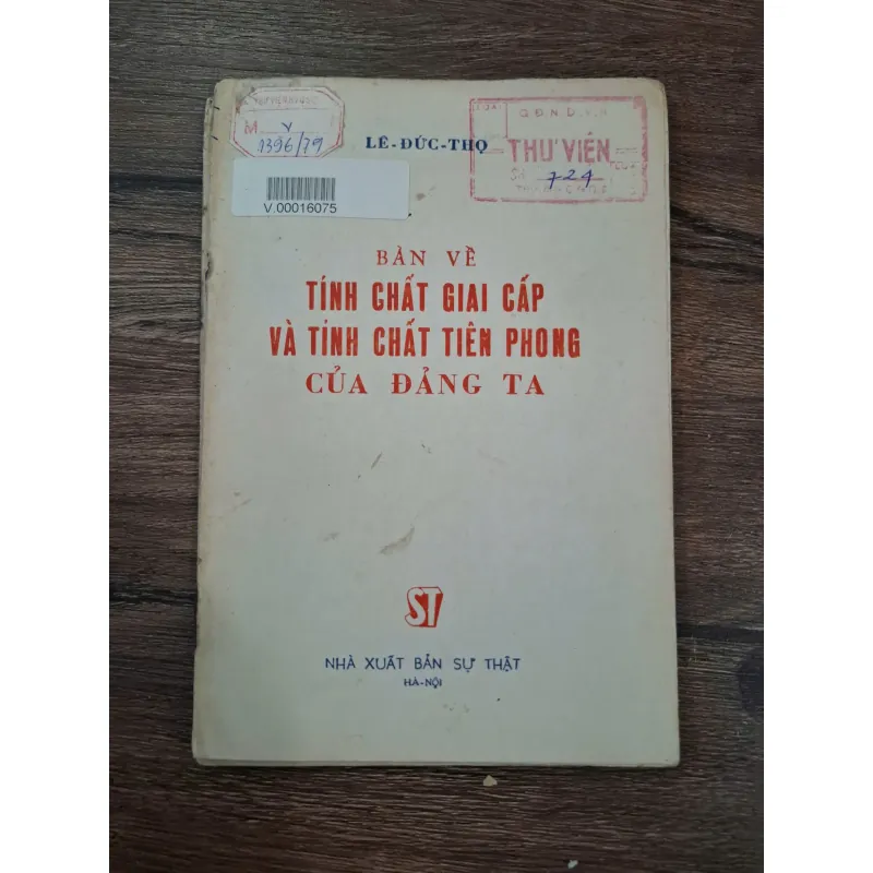 Bàn Về Tính Chất Giai Cấp Và Tính Chất Tiên Phong Của Đảng Ta 716114