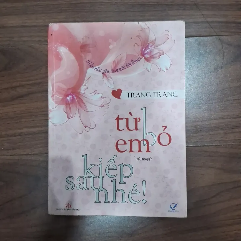 Từ bỏ em kiếp sau nhé 560216