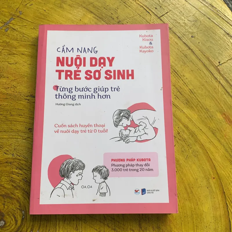 CẨM NANG NUÔI DẠY TRẺ SƠ SINH - KUBOTA KISOU & KOBOTA KAYOKO 739589