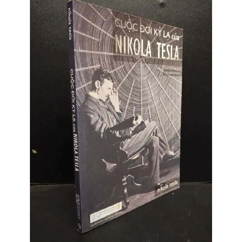 [Sách Cũ SCGR] Cuộc Đời Kỳ Lạ Của Nikola Tesla Nikola Tesla mới 70% (ố vàng) 2020 HCM0805 684031