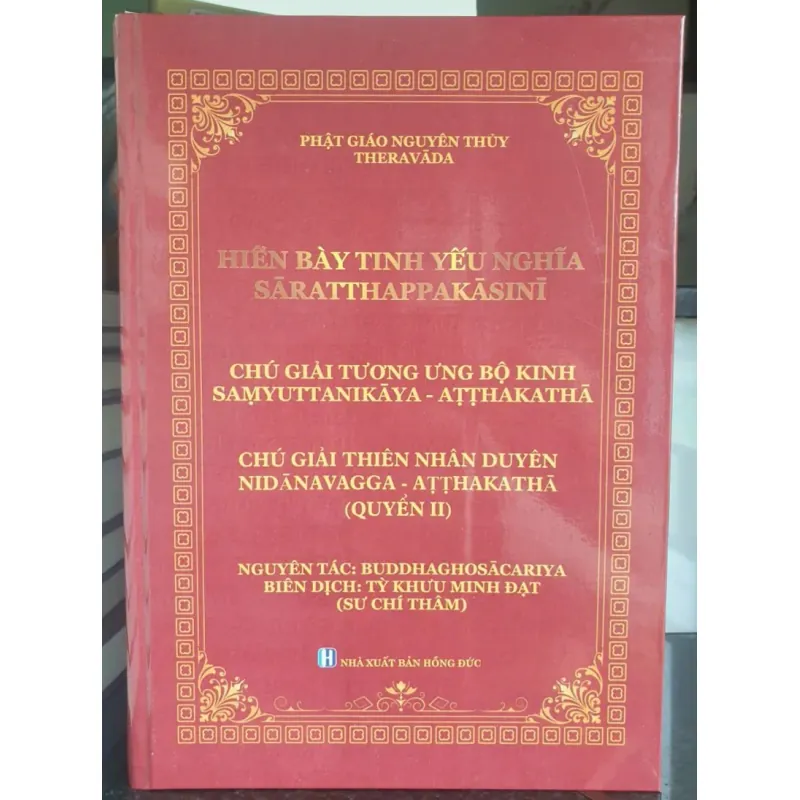 Hiện Bày Tinh Yếu Nghĩa - Quyển 2 - Chú Giải Tương Ưng Bộ Kinh Chú Giải Thiên Nhân Duyên 717726