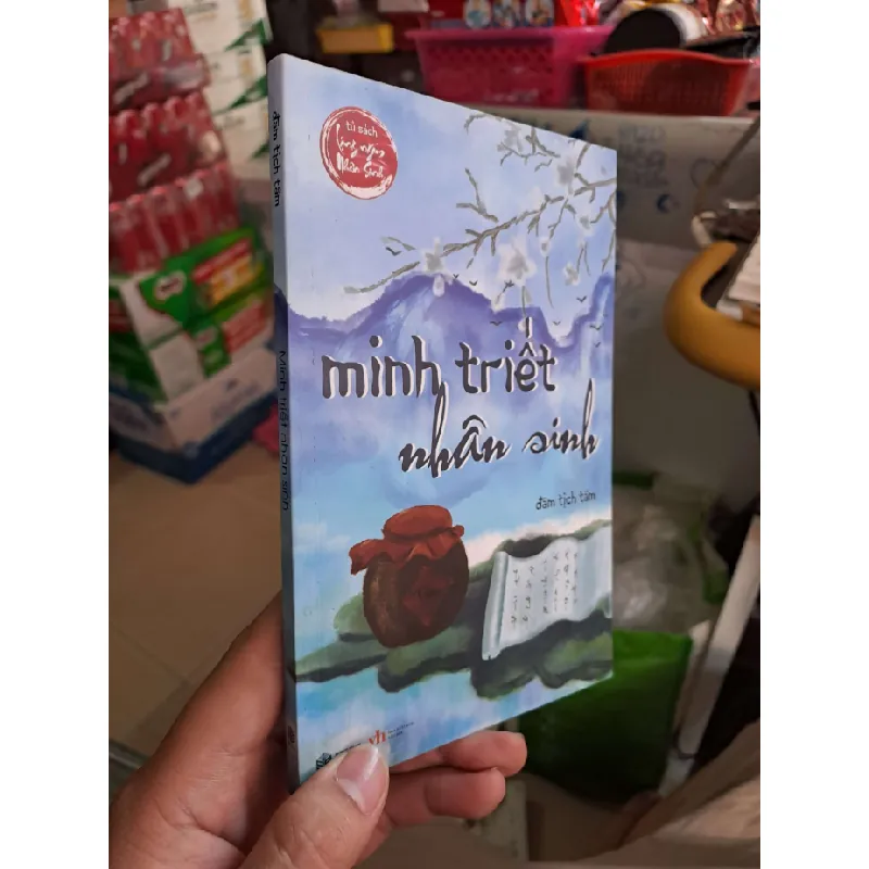 Minh triết nhân sinh - Đàm Tịch Tâm VĂN HỌC HCM0910 588478
