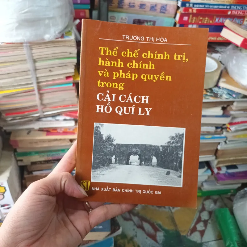 Thể chế chính trị, hành chính và pháp quyền trong cải cách Hồ Quý Ly 792217