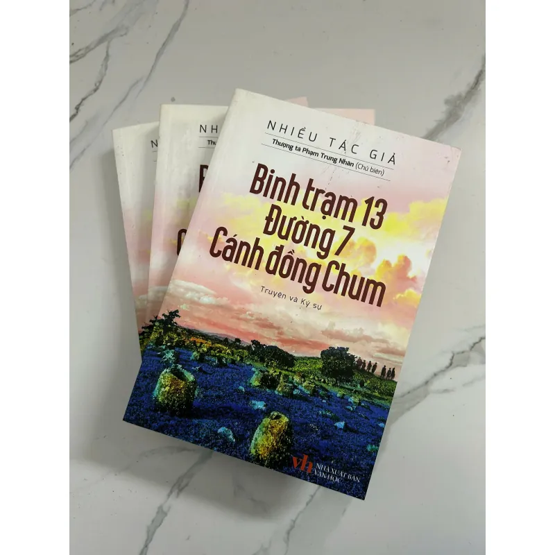 Binh Trạm 13, Đường 7, Cánh Đồng Chum – Nhiều tác giả 798626
