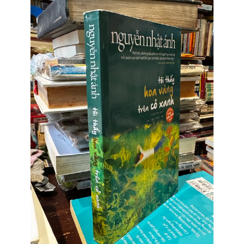 Tôi Thấy Hoa Vàng Trên Cỏ Xanh - Nguyễn Nhật Ánh 128931