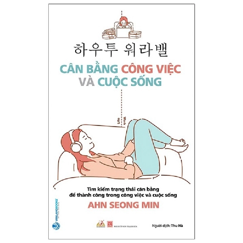 Cân Bằng Công Việc Và Cuộc Sống - Ahn Seong Min 287499