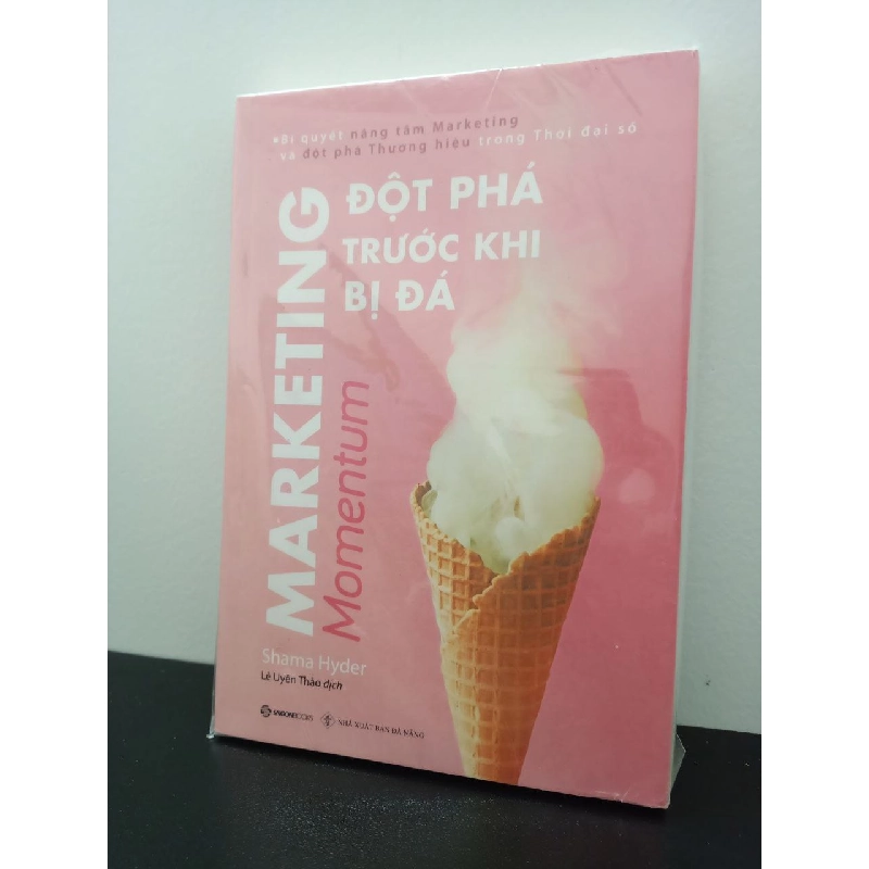 Marketing - Đột Phá Trước Khi Bị Đá - Shama Hyder New 100% HCM.ASB2703 352187