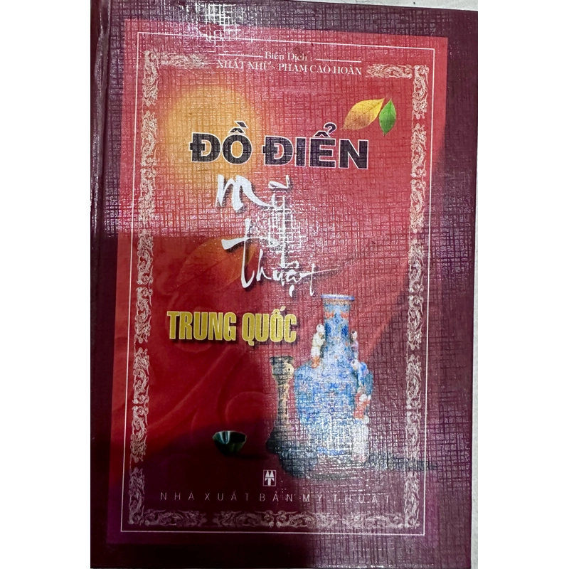 Đồ điển Mỹ thuật Trung Quốc - nhà xuất bản Mỹ thuật  458164