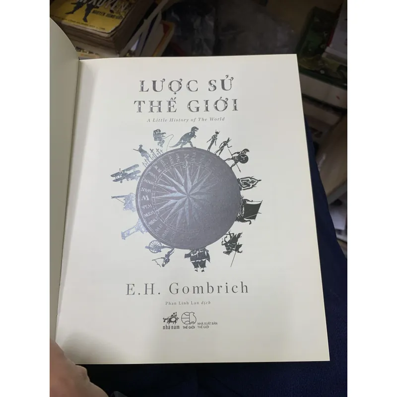 Lược sử thế giới - E H Gombrich.  693667
