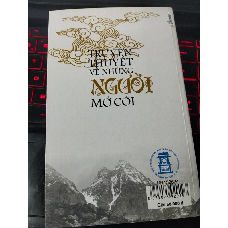 Sách lịch sử "Truyền thuyết về những người mở cõi"m Hoàng Khôi, sách cũ úa vàng 461813