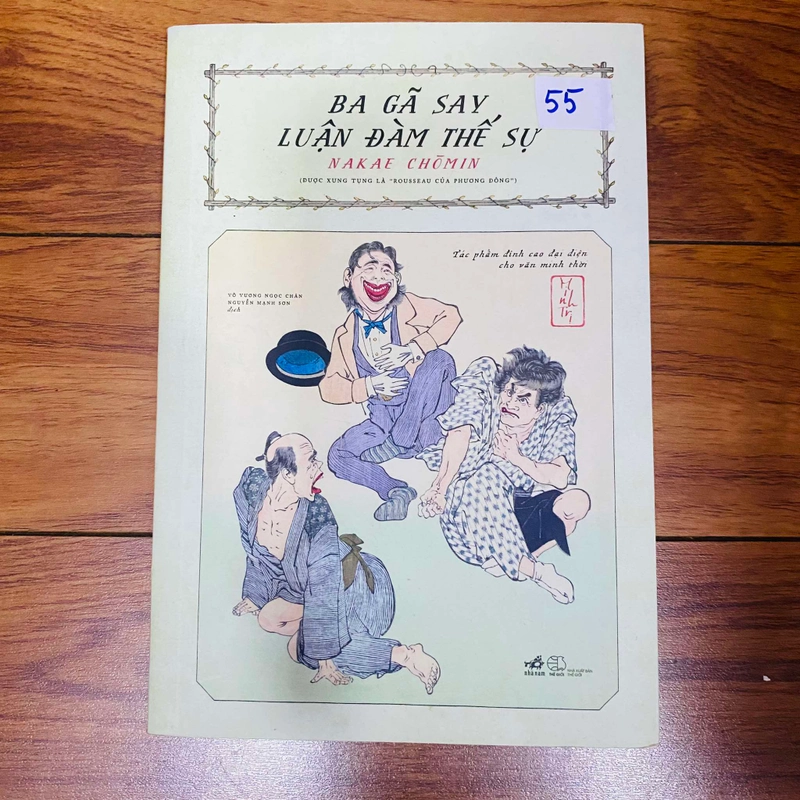 BA GÃ SAY LUẬN ĐÀM THẾ SỰ- NAKAE CHŌMIN#HATRA 377424