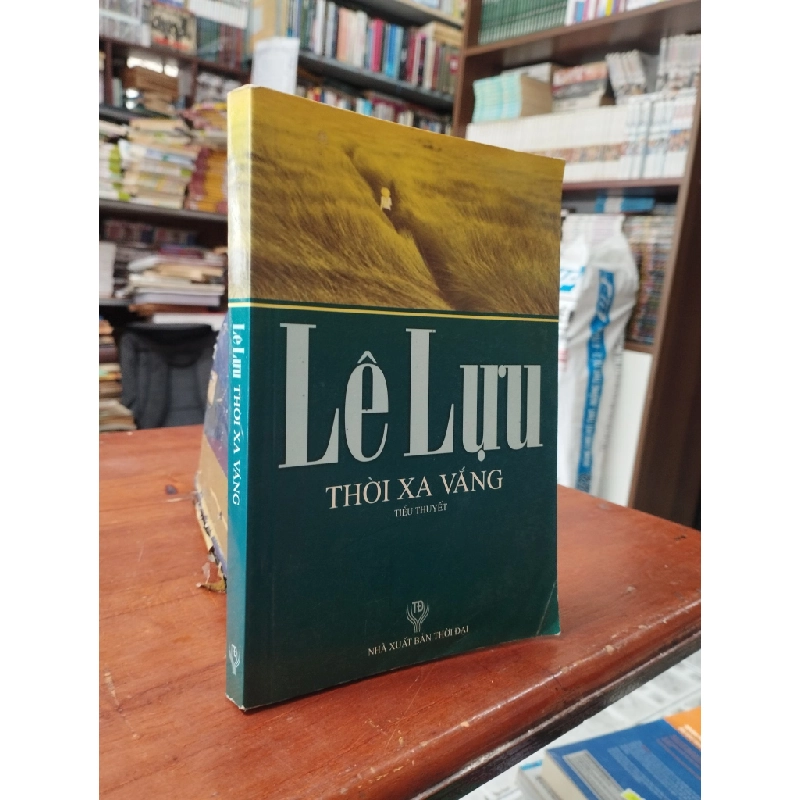 Thời xa vắng - Lê Lựu 122549