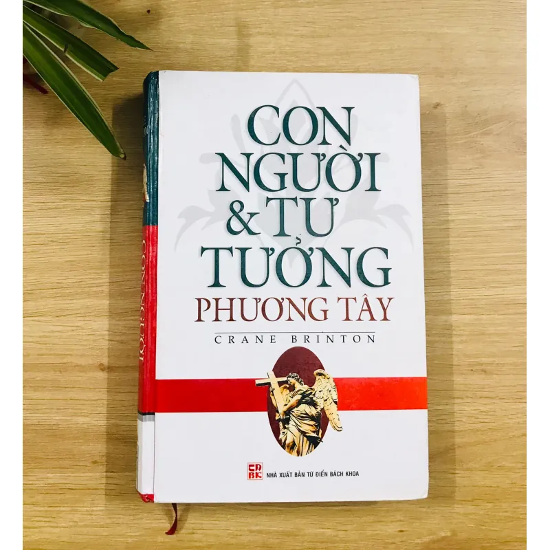 CON NGƯỜI & TƯ TƯỞNG PHƯƠNG TÂY  - Crane Brinton 641566
