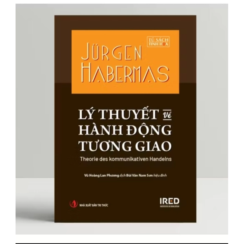 LÝ THUYẾT VỀ HÀNH ĐỘNG TƯƠNG GIAO HABERMAS 498006