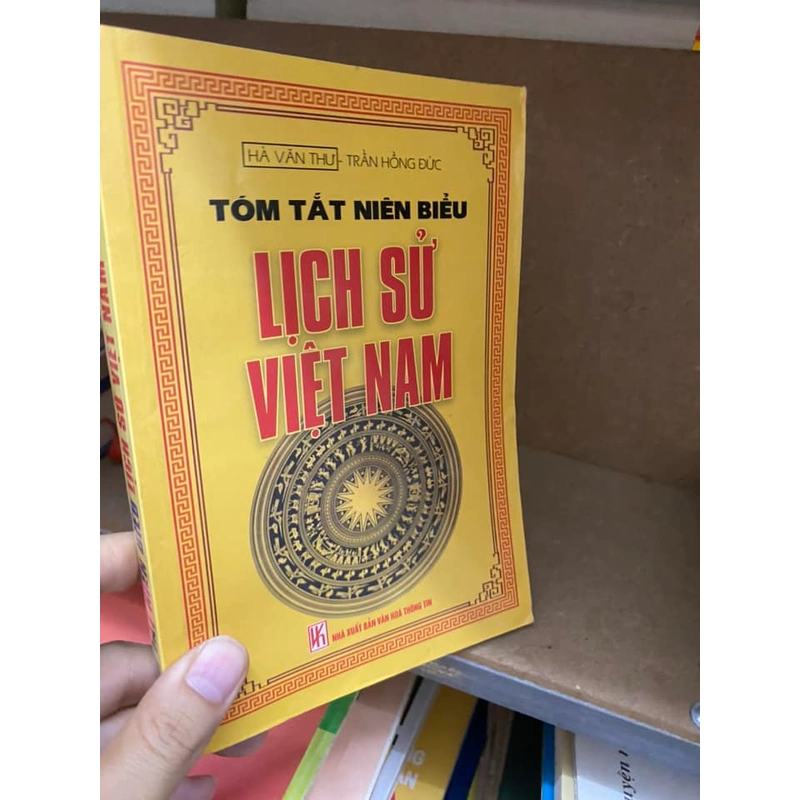 Sách Tóm tắt niên biểu Lịch sử Việt Nam - Hà Văn Thư, Trần Hồng Đức 313800