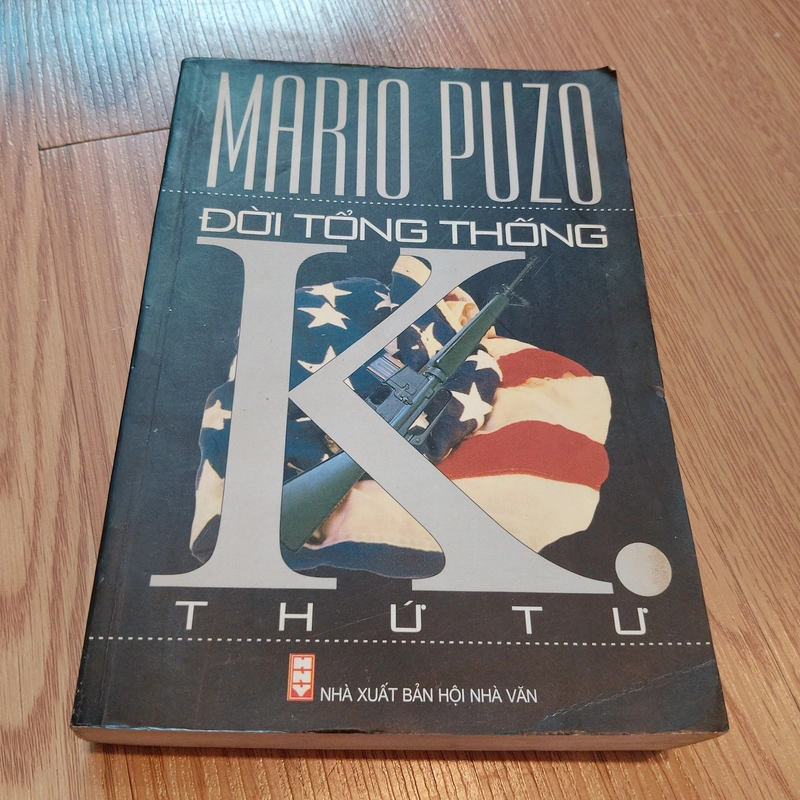 Đời tổng thống K thứ tư - Mario Puzo 525932
