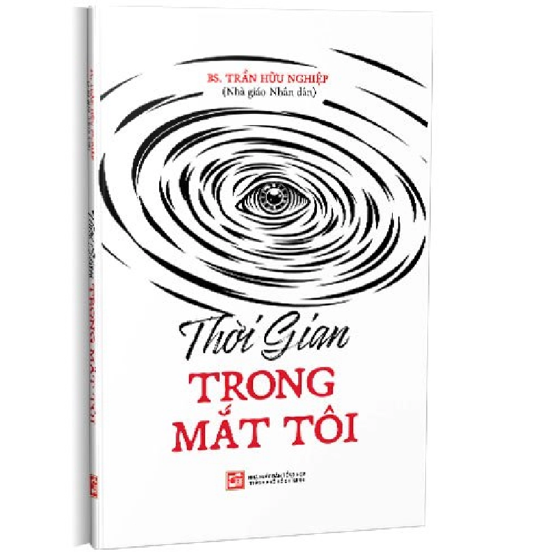 Thời gian trong mắt tôi mới 100% Trần Hữu Nghiệp 2022 HCM.PO 343533