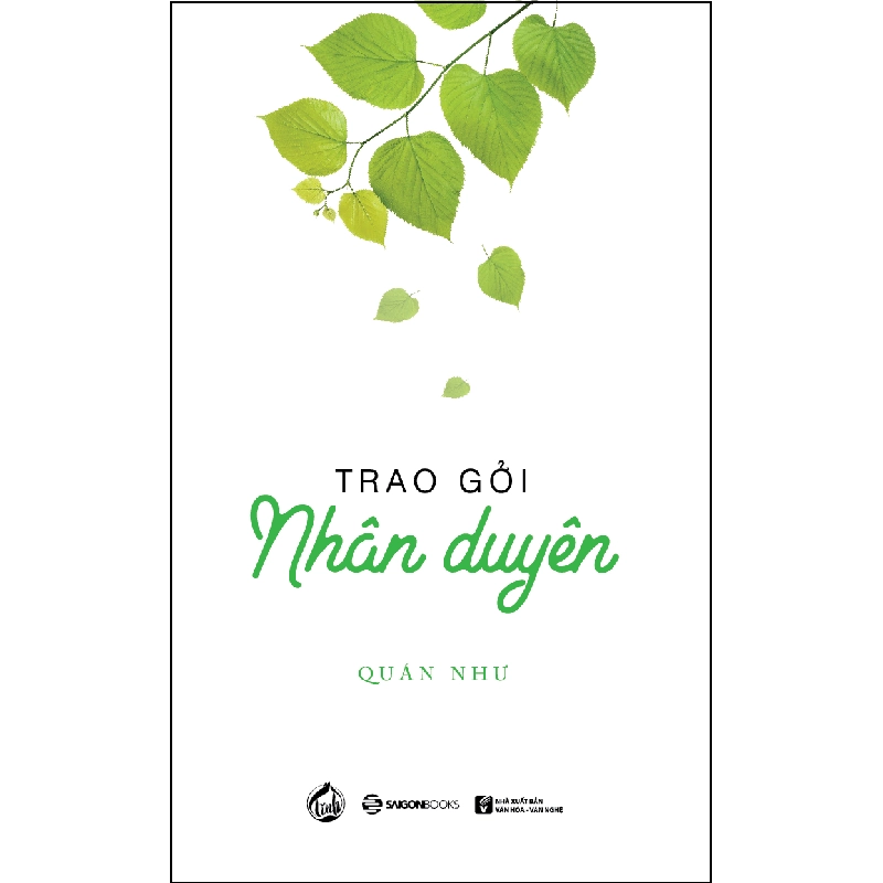 Trao gởi nhân duyên - Quán Như2018 New 100% HCM.PO 32314