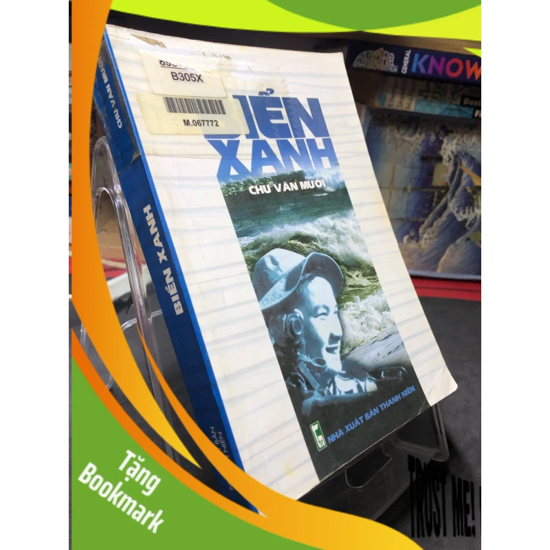 (TẶNG BOOKMARK) Biển xanh 2004 mới 70% ố bẩn Chu Văn Mười RBK0906 SÁCH VĂN HỌC 939701