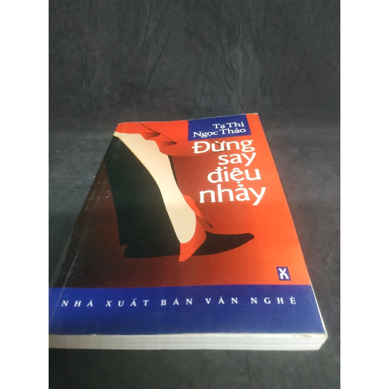 Đừng say điệu nhảy mới 80% HCM1102 910590