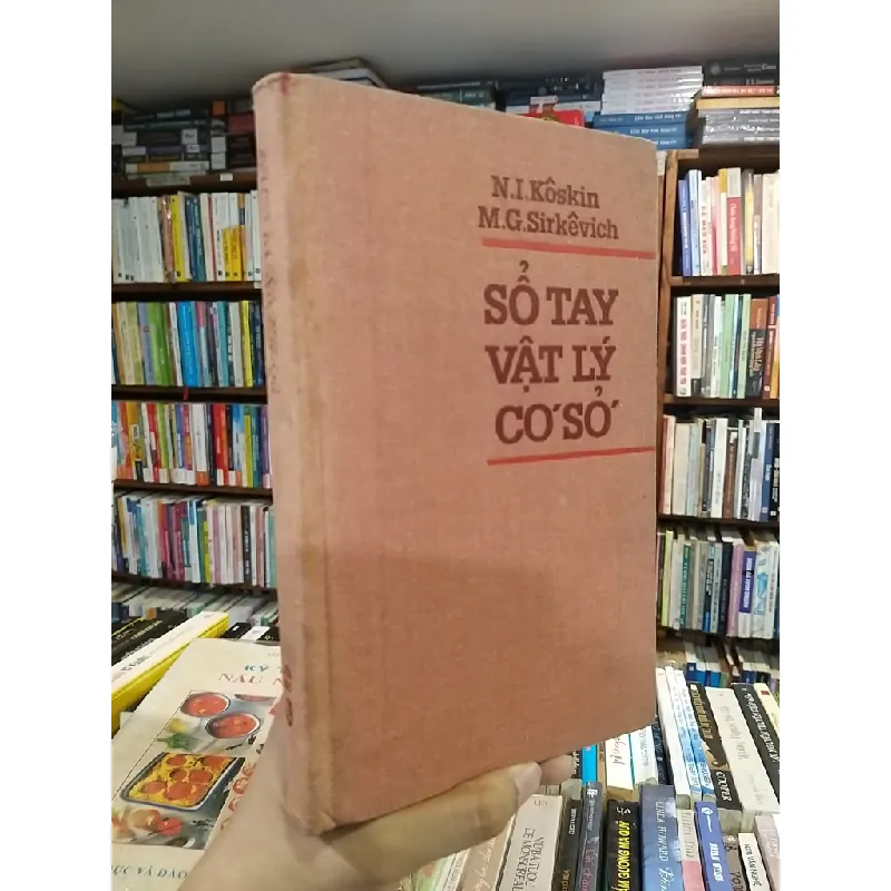 Sổ tay vật lý cơ sở - N.I.Kôskin M.G.Sirkêvich 335612
