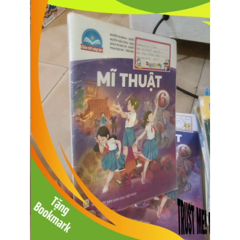 (TẶNG BOOKMARK) Mĩ thuật lớp 6 (Chân trời sáng tạo) Giáo khoa RBK2702 947814