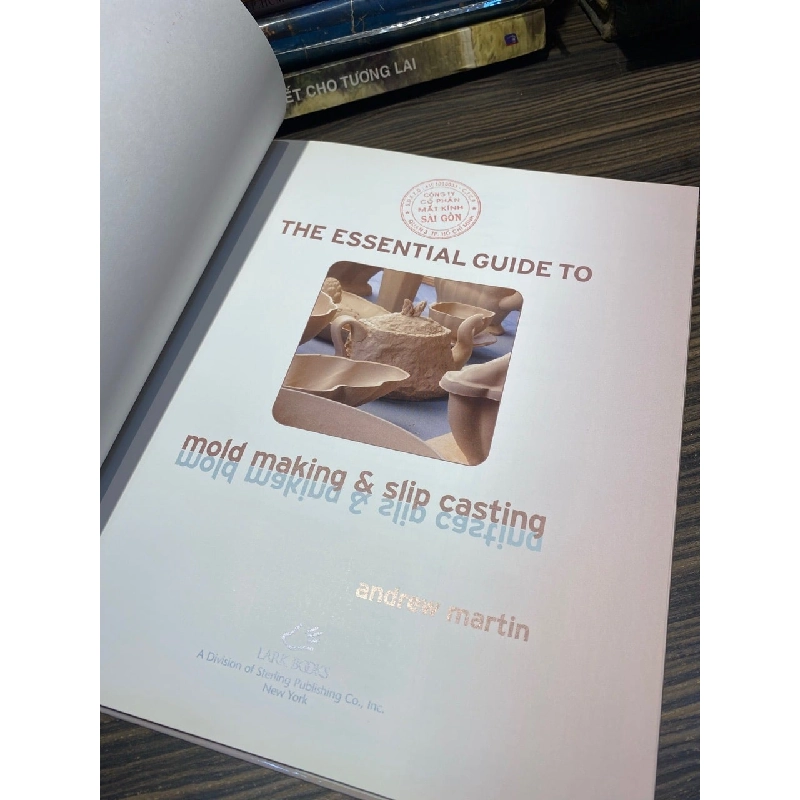 The Essential Guide to Mold Making & Slip Casting - Andrew Martin 936793