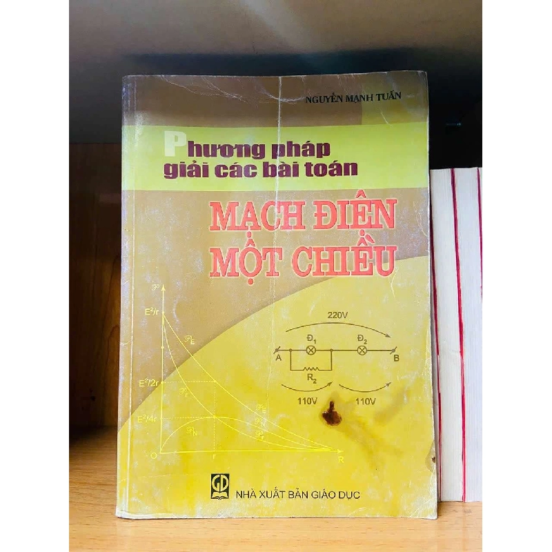 Phương pháp giải các bài toán Mạch điện một chiều - Nguyễn Minh Tuấn VANVOSACH 723800
