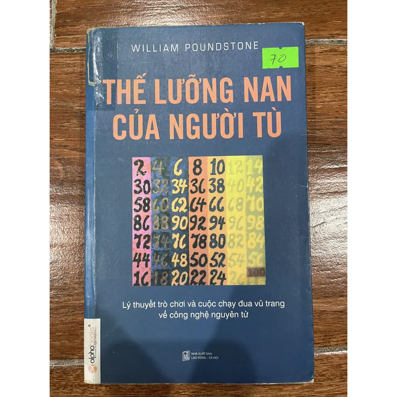 Thế lưỡng nan của người tù - William Poundstone (8) 693619
