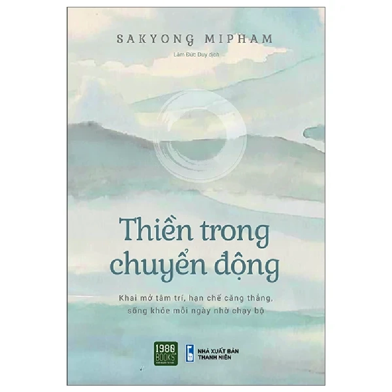 Thiền Trong Chuyển Động - Sakyong Mipham 281478