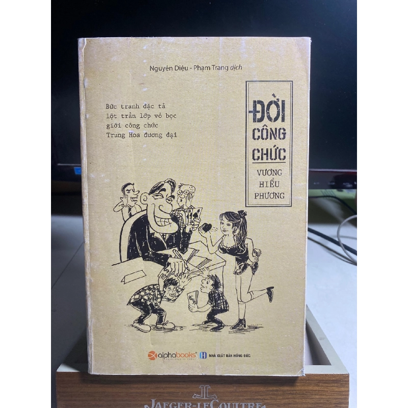 Đời Công Chức - Vương Hiểu Phương Sách văn học STB0302 908846