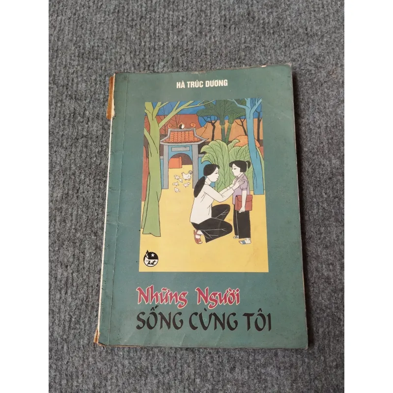 NHỮNG NGƯỜI SỐNG CÙNG TÔI 717902