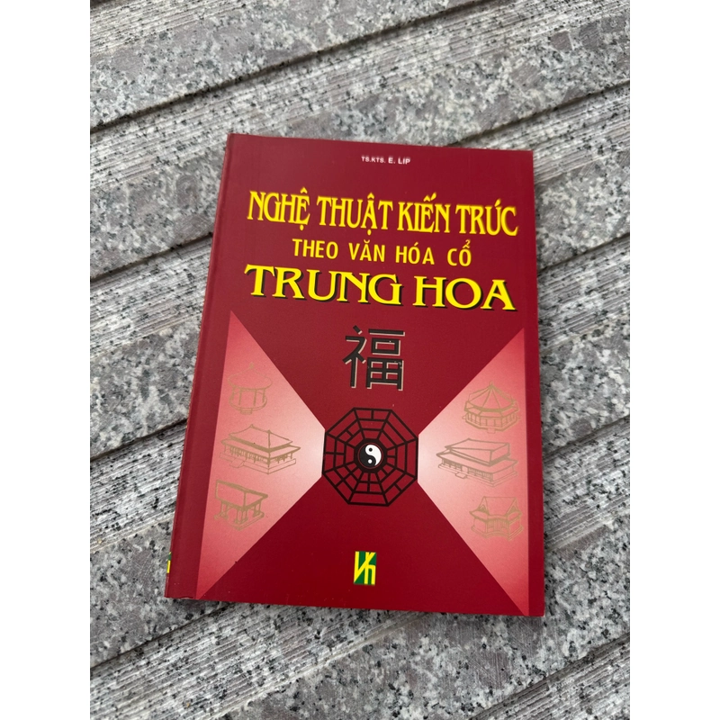 NGHỆ THUẬT KIẾN TRÚC THEO VĂN HOÁ CỔ TRUNG HOA 492710