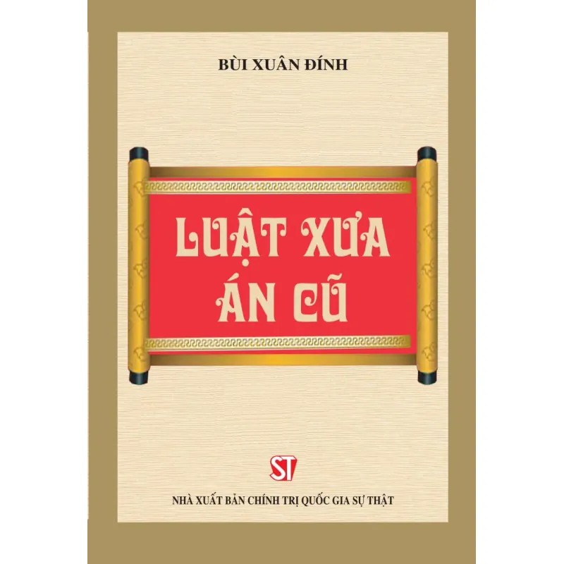 Luật xưa án cũ 1027156