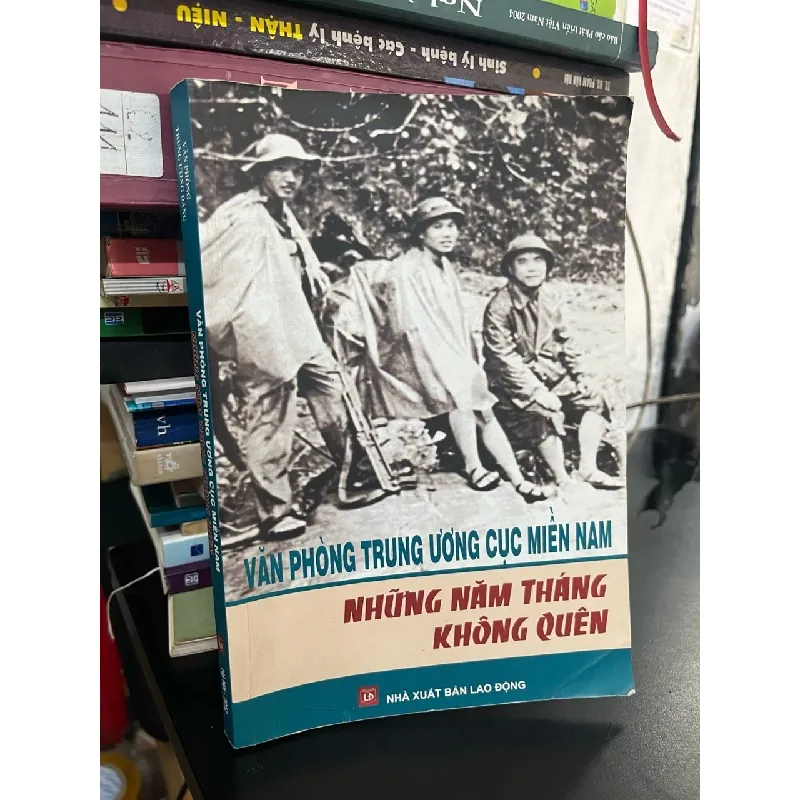 Văn phòng trung ương cục miền Nam: những năm tháng không quên 718491
