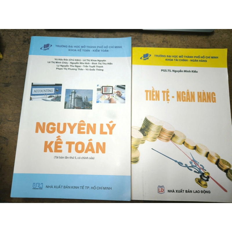 Nguyên lý kế toán (Vũ Hữu Đức) & Tiền tệ - Ngân hàng (Nguyễn Minh Kiều) 368667