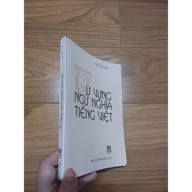 Sách: Từ vựng ngữ nghĩa tiếng Việt - TG: Đỗ Hữu Châu 728888