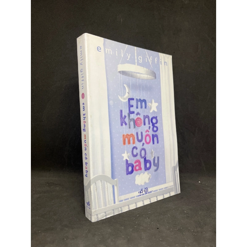 Em Không Muốn Có Baby - Emily Giffin new 90% HCM0906 911632