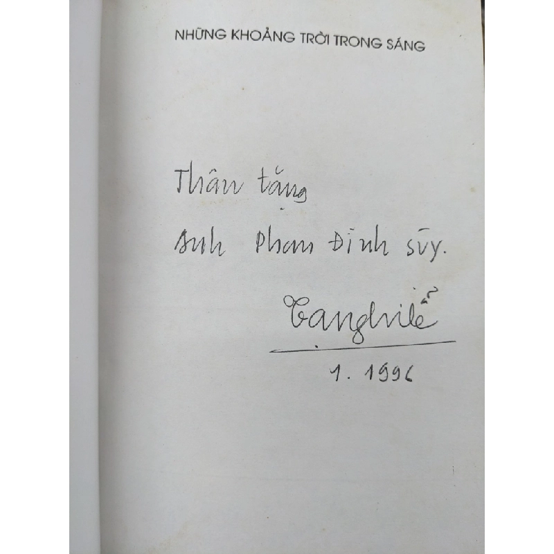 Những khoảng trời trong sáng - Tạ Nghi Lễ ( sách có chữ ký tác giả ) 124618