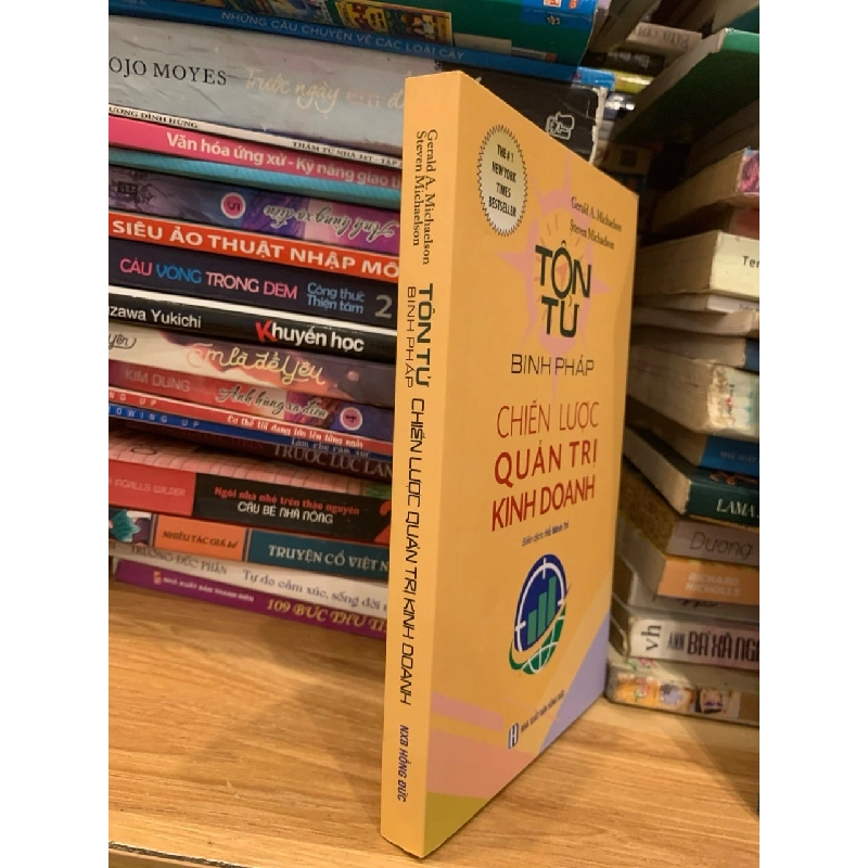 Tôn tử Binh pháp chiến lược quản trị kinh doanh -Gerald A.Michaelson Steven Michaelson 786129